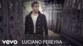 Luciano Pereyra - Cara O Cruz (Feat. David Bisbal) (Lyric Video)