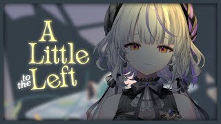 【A Little to the Left】おやすみのお供【瑚白ユリ / ななしいんく】