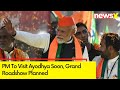 PM To Visit Ayodhya Soon | Grand Roadshow Planned | NewsX