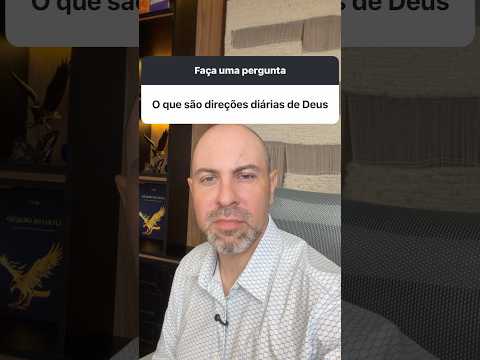 Receber DIREÇÕES DIÁRIAS de Deus