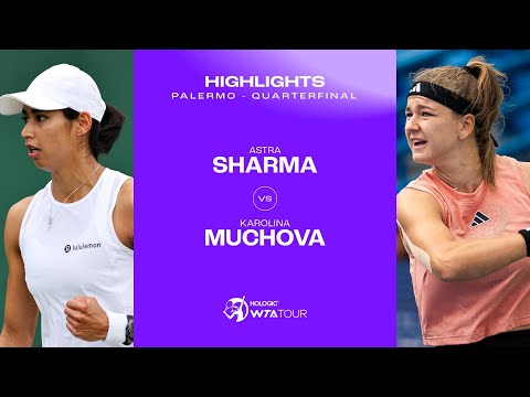 Astra Sharma vs. Karolina Muchova | 2024 Palermo Quarterfinal | WTA Match Highlights