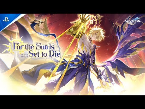 Honkai: Star Rail - "For the Sun is Set to Die" Version 3.4 Trailer | PS5 Games