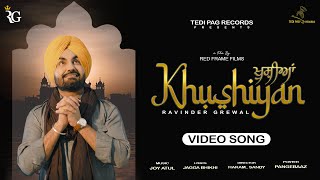 Khushiyan ~ Ravinder Grewal (Devotional)  Song Video HD