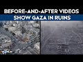 Israel Bomb Gaza | Before And After Videos Show Much Of Gaza Reduced To Ruins By Israeli Bombardment