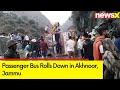 Passenger Bus Rolls Down in Akhnoor, Jammu | 10 Dead, Many Injured | NewsX