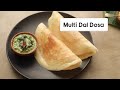 Lesson 49 | Multi Dal Dosa | मल्टी दाल डोसा | Healthy Cooking | Basic Cooking for Singles  - 01:45 min - News - Video