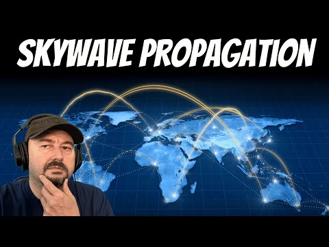 What Every Ham NEEDS to know about Skywave PROPAGATION!