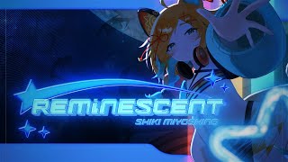 【Shiki Miyoshino】 REMiNESCENT 【Original】
