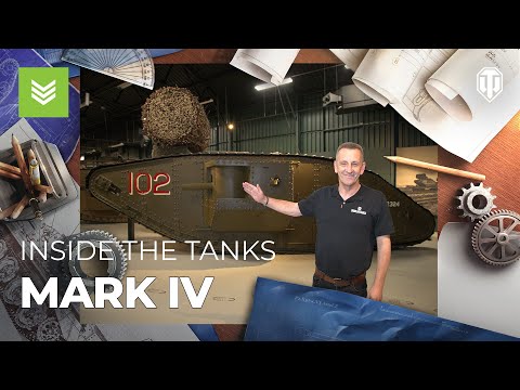 Inside the Tanks: Mark IV
