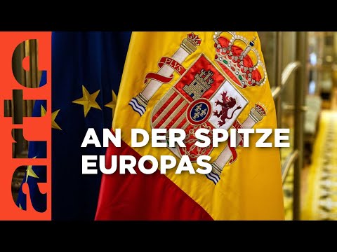 Europa: Wenn Spanien den Takt angibt | ARTE Info Plus