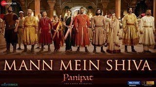 Mann Mein Shiva – Kunal Ganjawala – Panipat Video HD