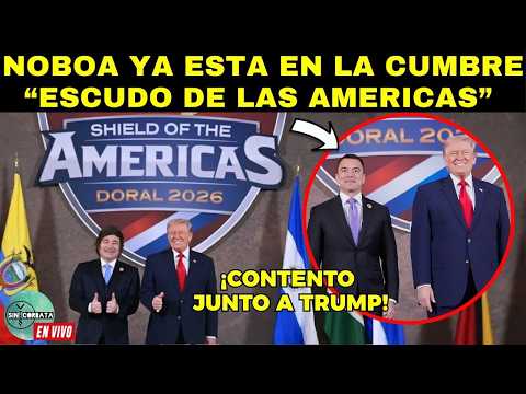 EN VIVO ✅ CUMBRE “ESCUDO DE LAS AMERICAS” - DANIEL NOBOA ALIADO DE TRUMP