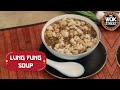Lung Fung Soup | The Wok Street | Chef Ankit | Chinese Soup | Sanjeev Kapoor Khazana