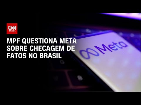 MPF questiona Meta sobre checagem de fatos no Brasil | BASTIDORES CNN