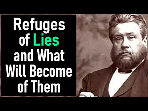 Refuges of Lies and what will Become of Them - Charles Spurgeon Audio Sermons (Isaiah 28:17)