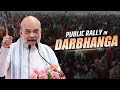LIVE: Amit Shah Addresses Public Rally in Darbhanga | Bihar Election | BJP | RJD | NDA | Congress