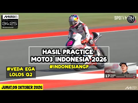 <strong>Hasil</strong> Moto3 Hari ini~<strong>Hasil</strong> Practice Moto3 Indonesia 2026 Hari ini~<strong>Hasil</strong> Veda Ega Pratama Moto3