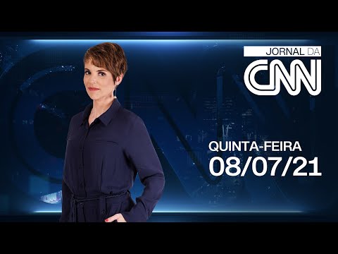 JORNAL DA CNN - 08/07/2021
