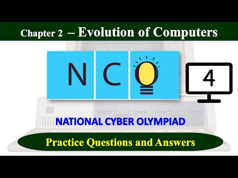 CLASS – 4 | NCO 2023-24 | Chapter-2 : Evolution of Computers | Practice Question – Answers | SOF NCO