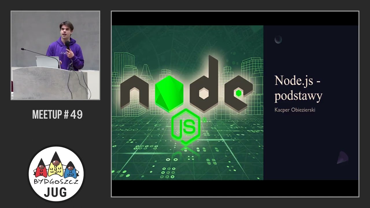 [Bydgoszcz JUG - Meetup #49] Kacper Obiezierski - Node.js - Podstawy