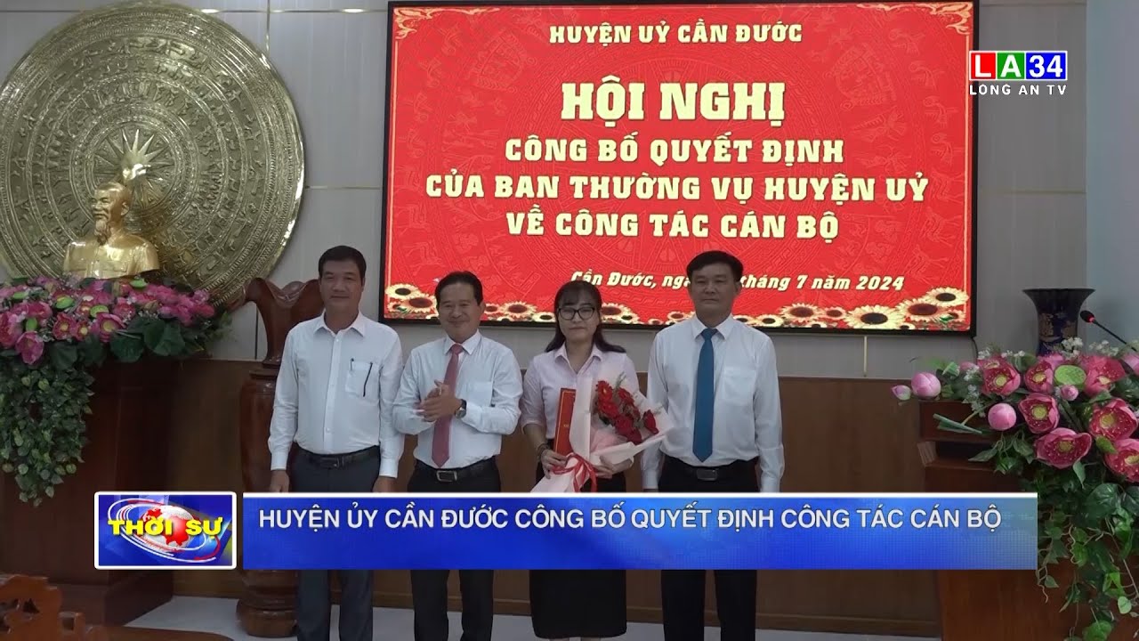 Huyện ủy Cần Đước công bố quyết định công tác cán bộ