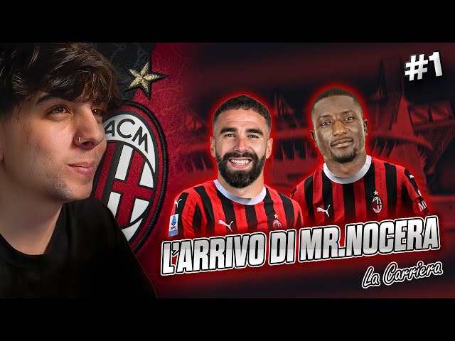 L'ARRIVO DI MISTER NOCERA E CALCIOMERCATO DEL MILAN!! | LA CARRIERA #1 [FC 25]