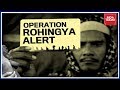 Rohingyas buying citizenship in Hyd.; India Today excl.