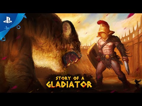 Story of a Gladiator - Launch Trailer | PS4