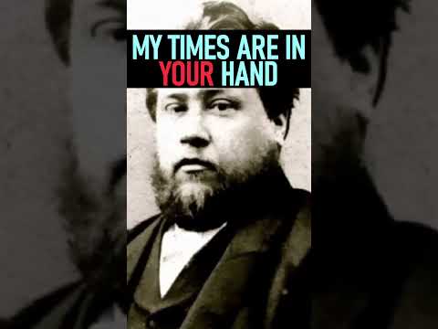 My Times Are In Your Hand! - Charles Spurgeon Sermon (Psalm 31:15) #shorts #christianshorts #Jesus