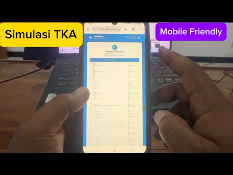 Cara Mengikuti Simulasi TKA Lewat HP ~ Solusi Agar Tampilan Simulasi TKA Mobile Friendly