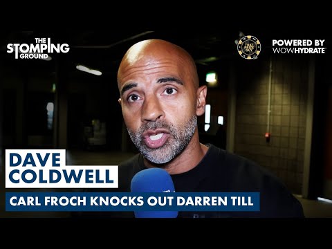 “GONNA F**KING CHIN HIM!” – Dave Coldwell GOES IN! Darren Till vs. Carl Froch & Tank vs. Jake Paul