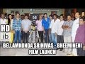 Bellamkonda Srinivas - Bheemineni film launch