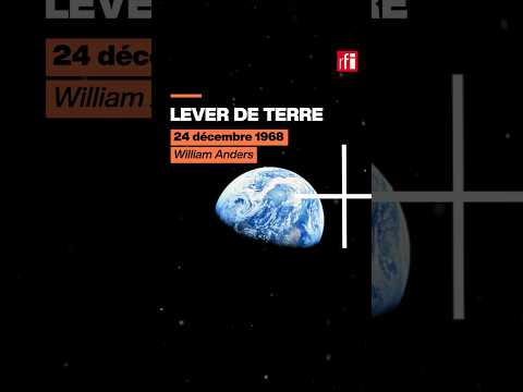 La photo qui a changé notre regard sur la Terre #photo200 • RFI