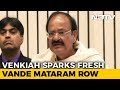 Venkaiah sparks fresh row over Vande Mataram