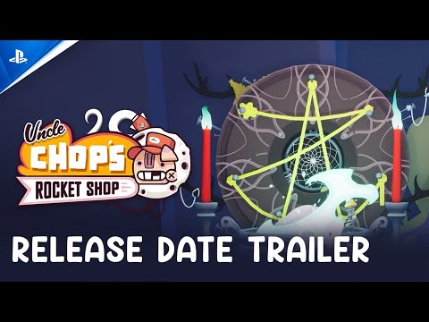 Uncle Chop's Rocket Shop - Release Date Trailer | PS5 Games