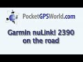 The Garmin nuLink! 2390 on the road