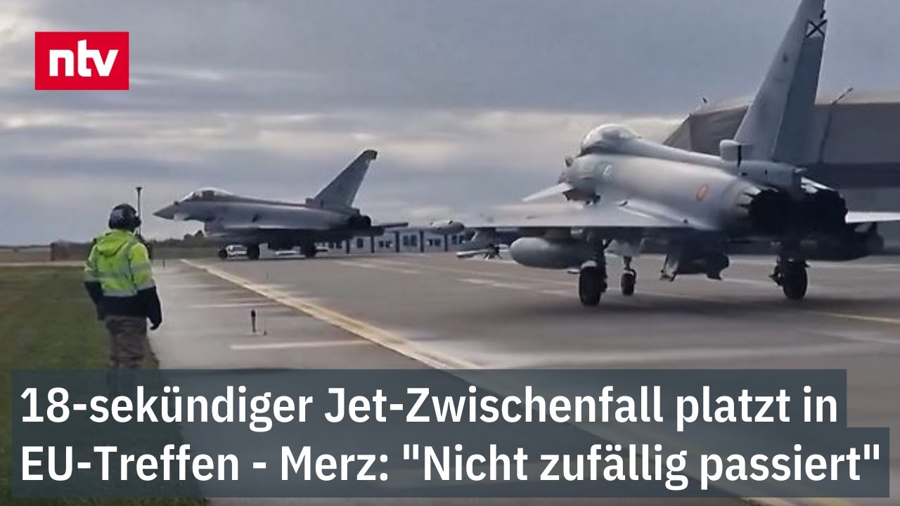 18-sekündiger Jet-Zwischenfall platzt in EU-Treffen - Merz: "Nicht zufällig passiert"