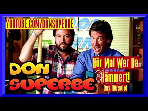 HÖR MAL WER DA HÄMMERT HÖRSPIEL 4 (HD) TOOL TIME (DON SUPERBE)
