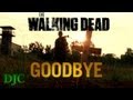  The Walking Dead-Goodbye