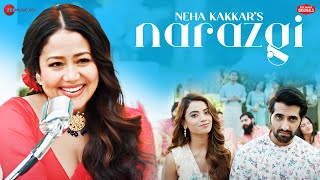 Narazgi ~ Neha Kakkar Video HD