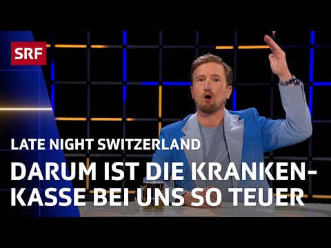 Darum ist die Krankenkassen bei uns so teuer I Late Night Switzerland