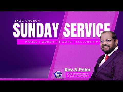 Sunday Service Live | JNAG CHURCH