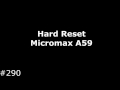 Hard Reset Micromax A59 Bolt