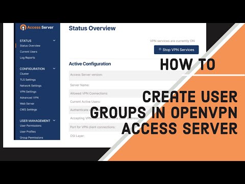 How to Create User Groups in OpenVPN Access Server
