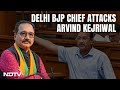 Arvind Kejriwal Has Betrayed The Capital: Delhi BJP Chief To NDTV