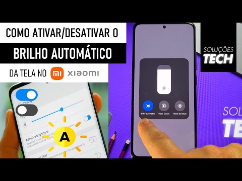 Como Ativar/Desativar o BRILHO AUTOMÁTICO da TELA no Xiaomi (ATUALIZADO)