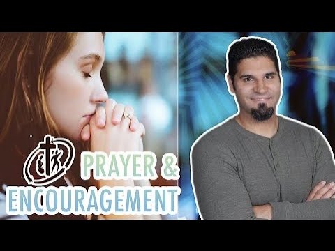 Prayer & Encouragement 06/23/2022
