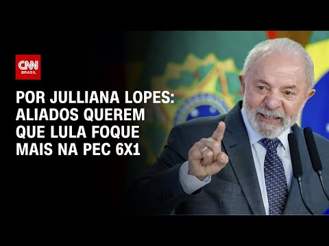 ​Análise: Aliados reclamam de pouca ação do Planalto por PEC 6×1 | CNN ARENA