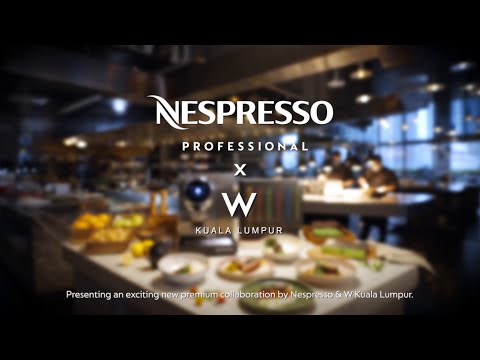 Nespresso – Indulge in Nespresso-Infused 4-Course Meal at W Kuala Lumpur | MY