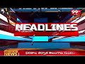 4PM Headlines | Latest News Updates | 99Tv Telugu